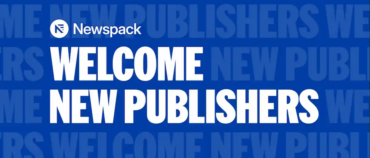 Newspack welcomes five new clients in July 2025